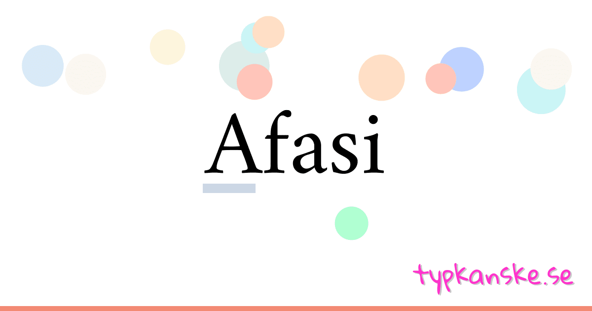 Afasi synonymer korsord betyder förklaring och användning