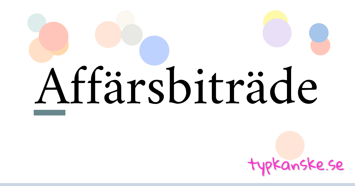 Affärsbiträde synonymer korsord betyder förklaring och användning