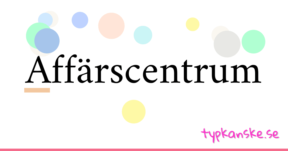 Affärscentrum synonymer korsord betyder förklaring och användning