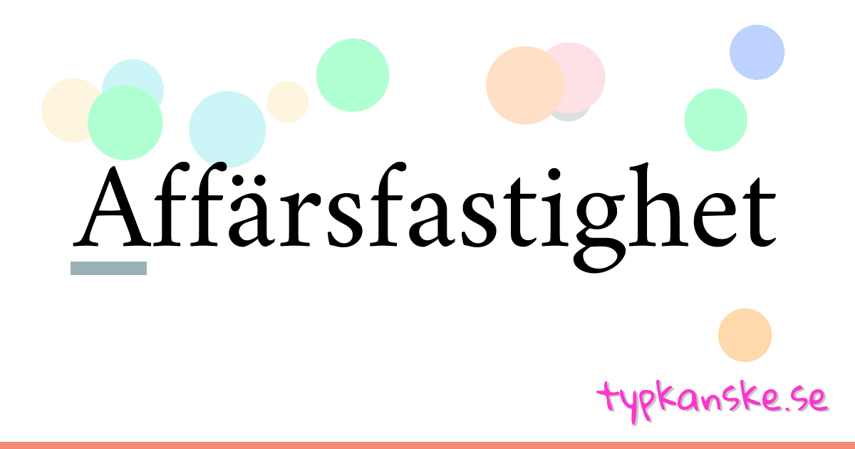 Affärsfastighet synonymer korsord betyder förklaring och användning