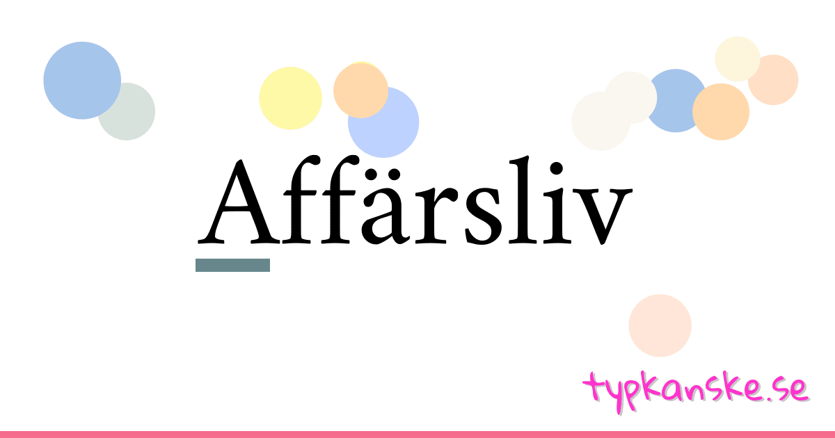 Affärsliv synonymer korsord betyder förklaring och användning