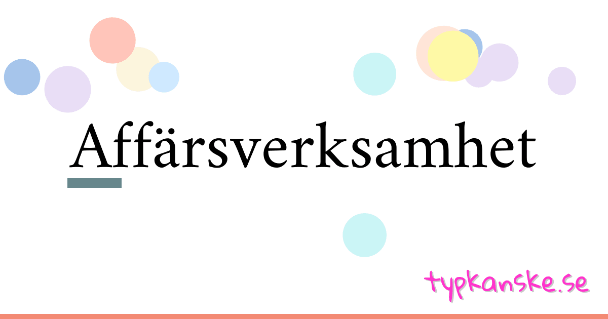 Affärsverksamhet synonymer korsord betyder förklaring och användning