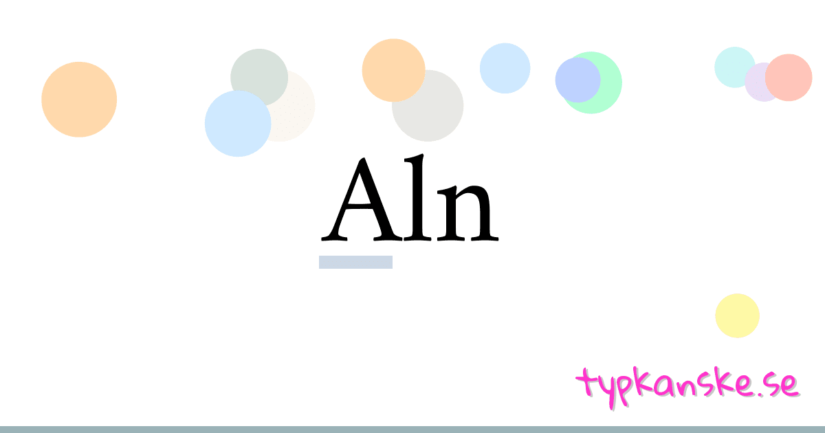 Aln synonymer korsord betyder förklaring och användning