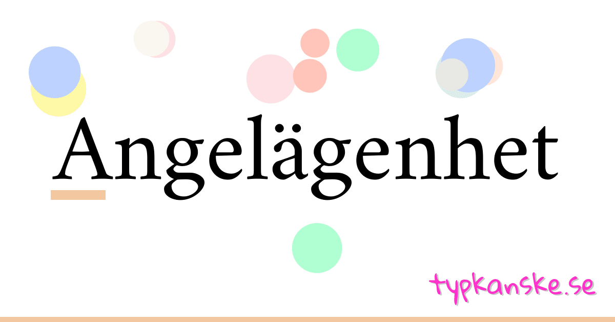 Angelägenhet synonymer korsord betyder förklaring och användning