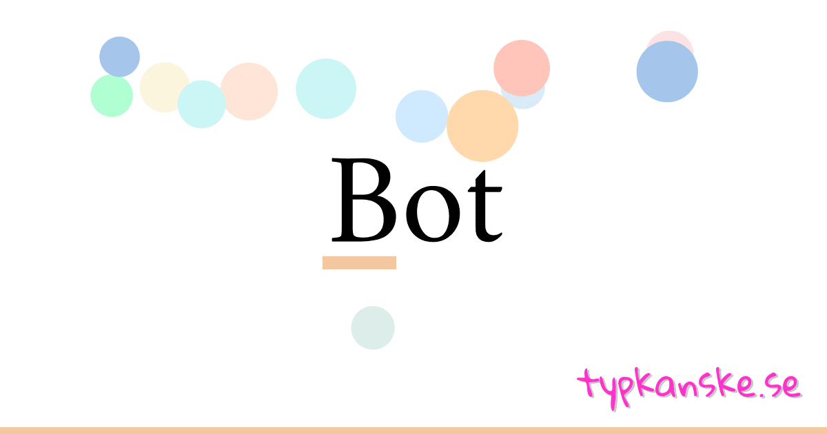 Bot synonymer korsord betyder förklaring och användning
