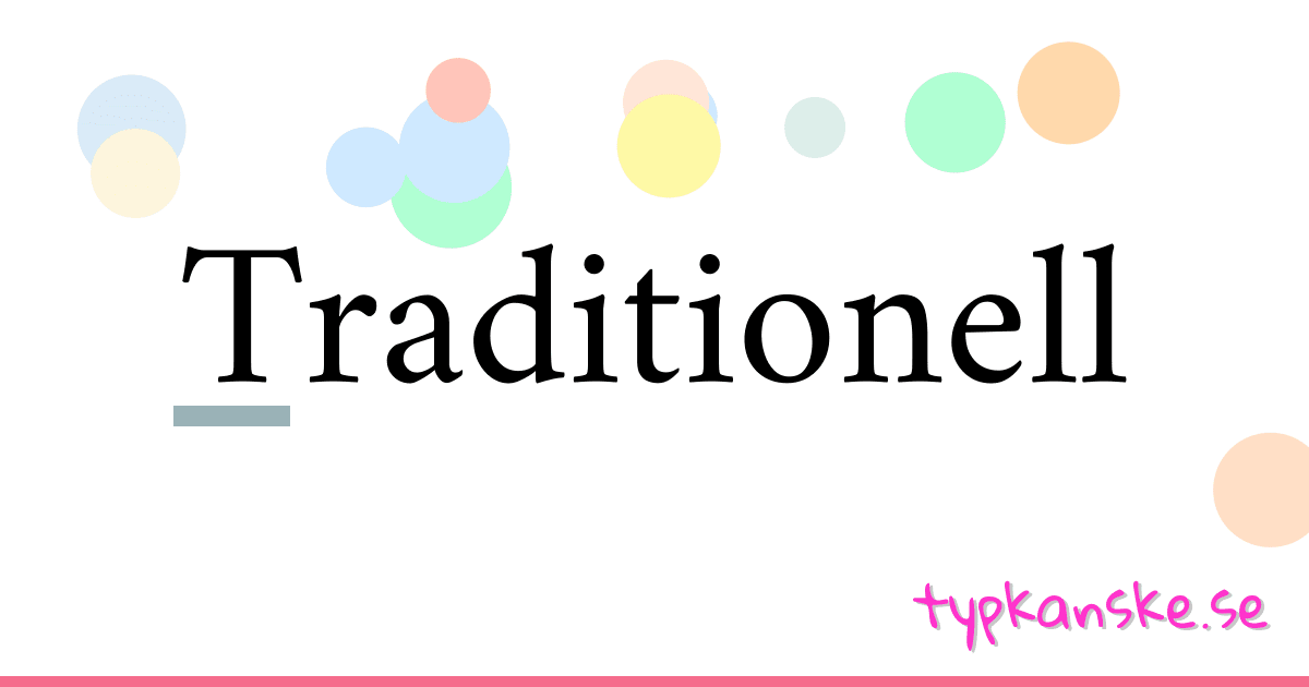 Traditionell synonymer korsord betyder förklaring och användning