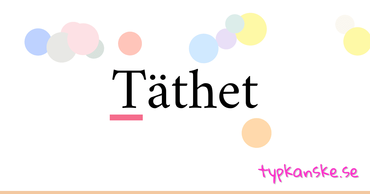 Täthet synonymer korsord betyder förklaring och användning