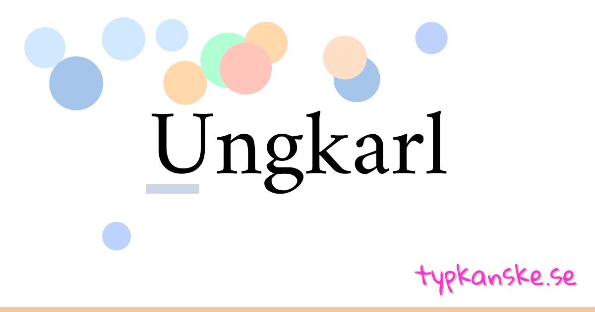 Ungkarl synonymer korsord betyder förklaring och användning