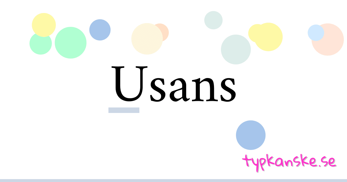 Usans synonymer korsord betyder förklaring och användning