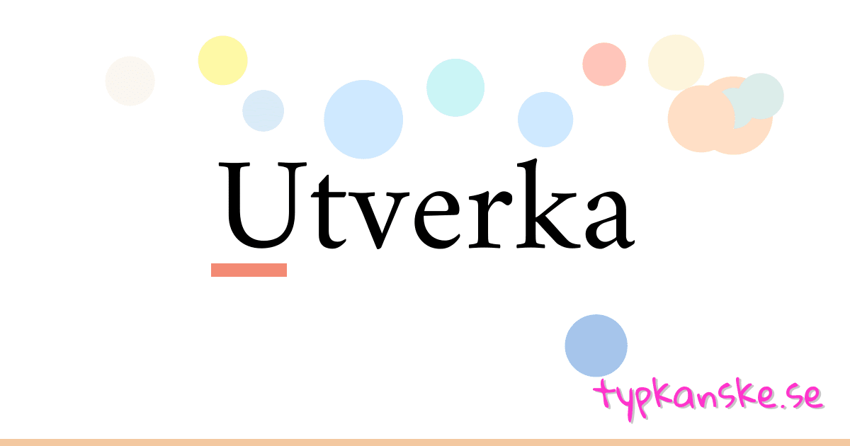 Utverka synonymer korsord betyder förklaring och användning