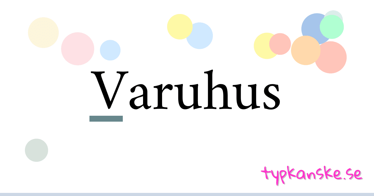 Varuhus synonymer korsord betyder förklaring och användning