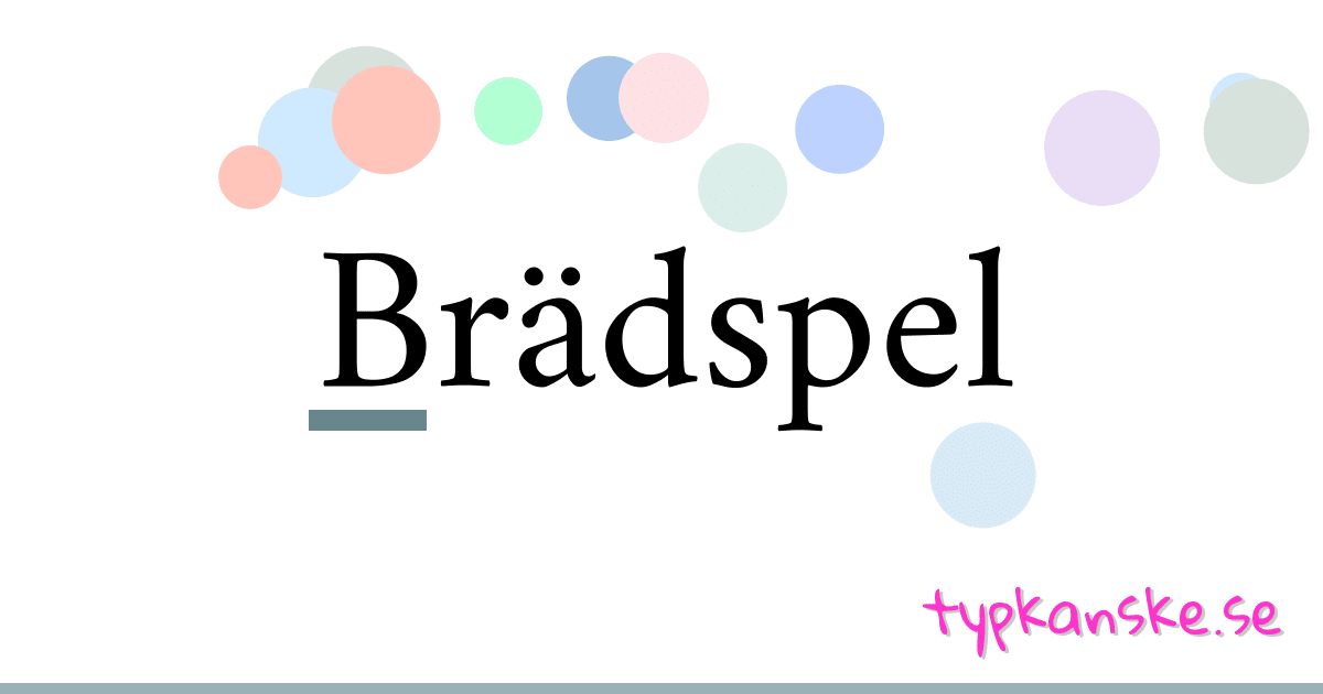 Brädspel synonymer korsord betyder förklaring och användning