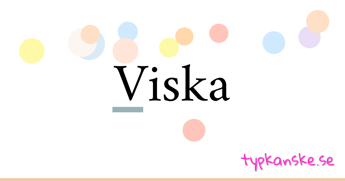 Viska synonymer korsord betyder förklaring och användning