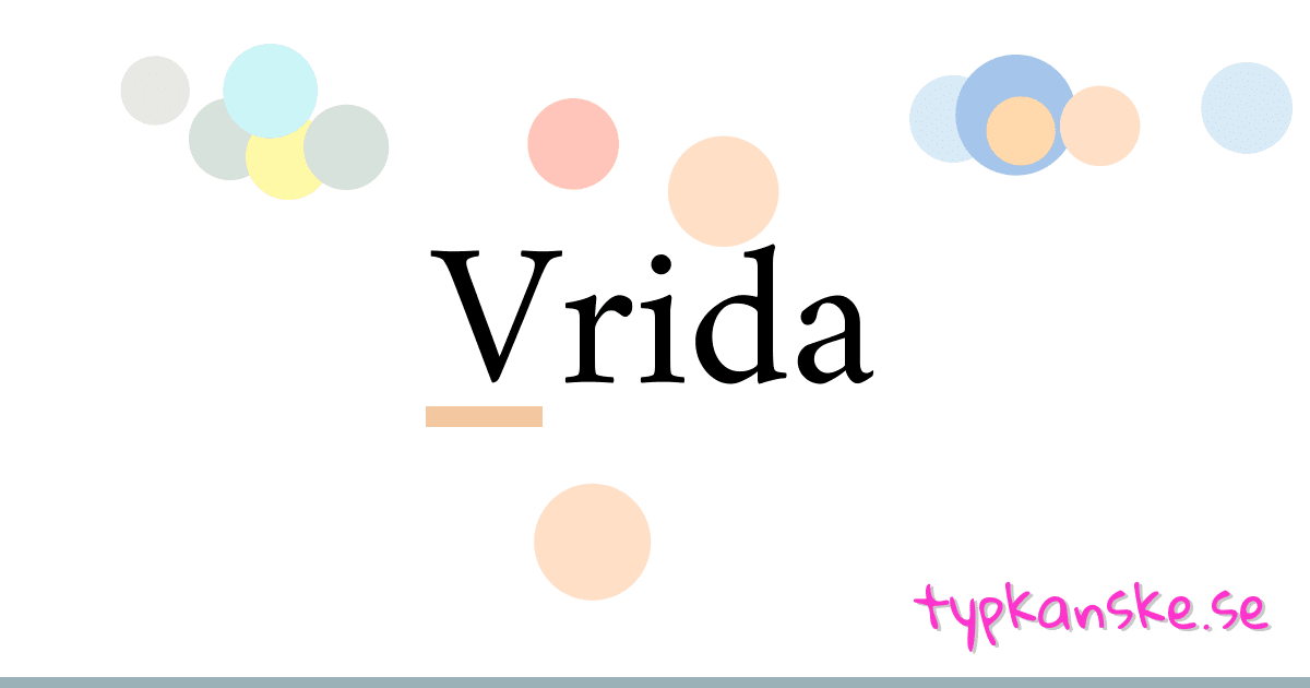 Vrida synonymer korsord betyder förklaring och användning