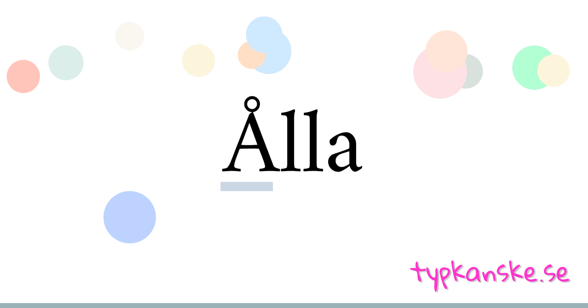 Ålla synonymer korsord betyder förklaring och användning