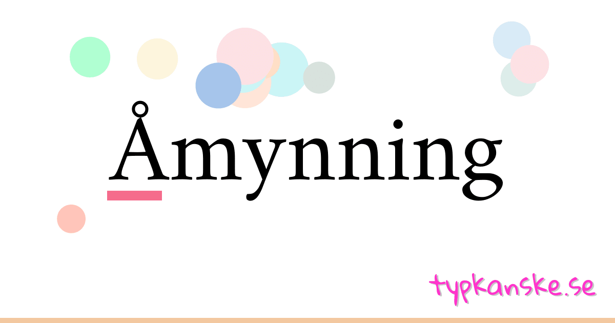 Åmynning synonymer korsord betyder förklaring och användning