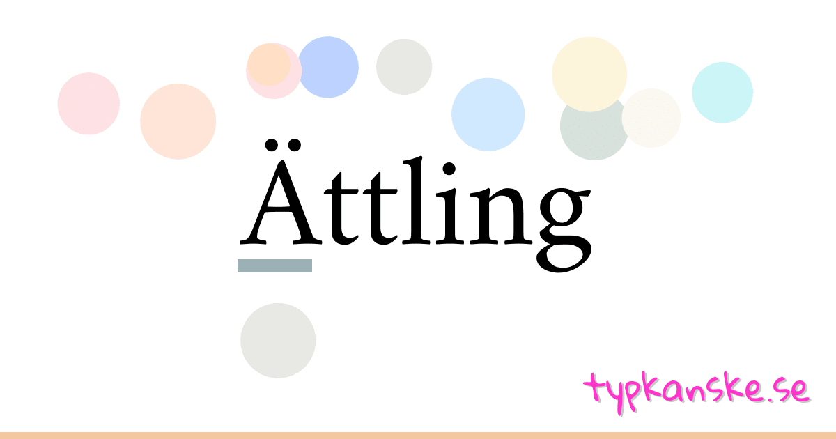 Ättling synonymer korsord betyder förklaring och användning