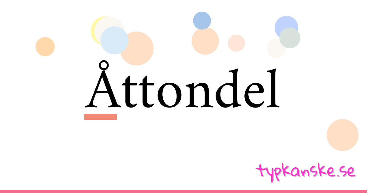 Åttondel synonymer korsord betyder förklaring och användning