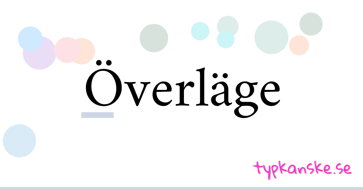 Överläge synonymer korsord betyder förklaring och användning