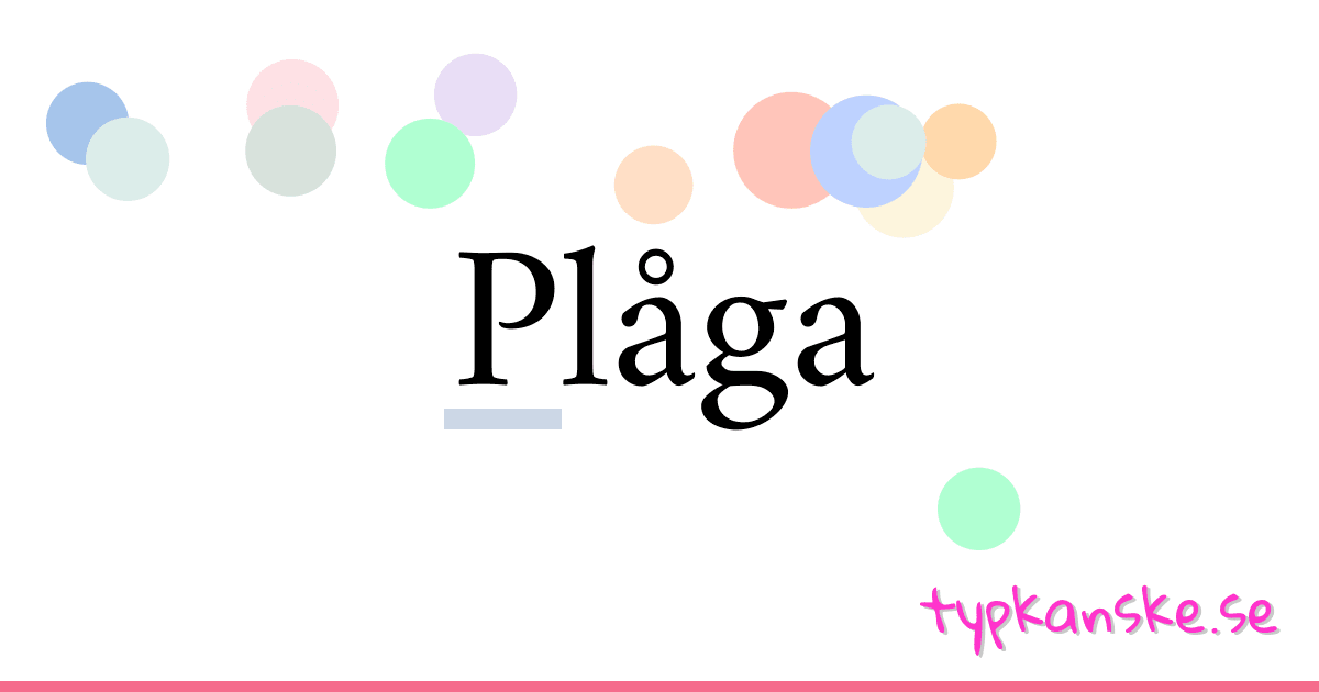 Plåga synonymer korsord betyder förklaring och användning