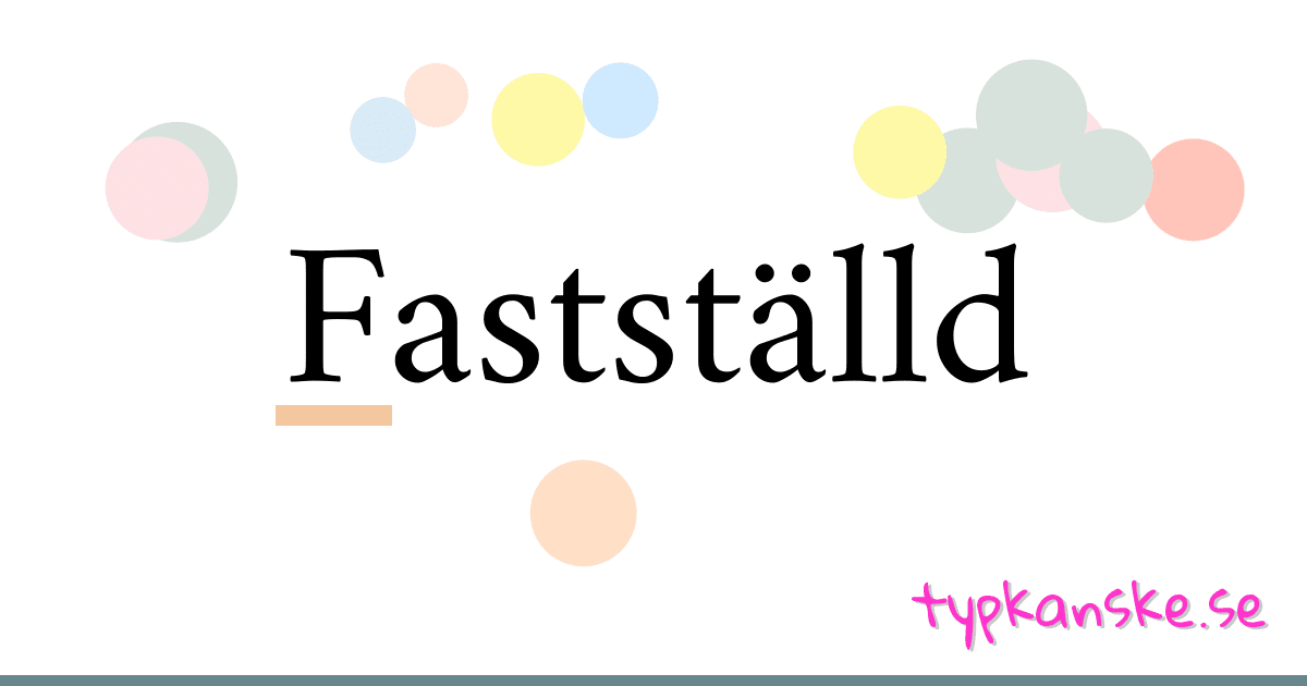 Fastställd synonymer korsord betyder förklaring och användning
