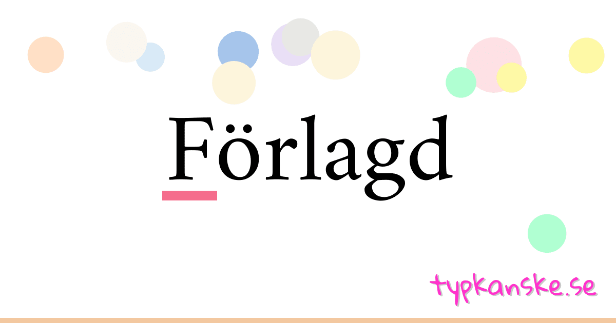 Förlagd synonymer korsord betyder förklaring och användning