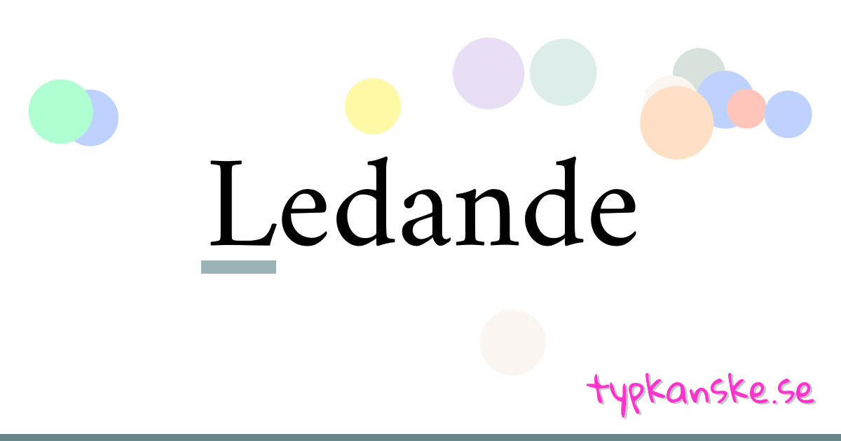 Ledande synonymer korsord betyder förklaring och användning