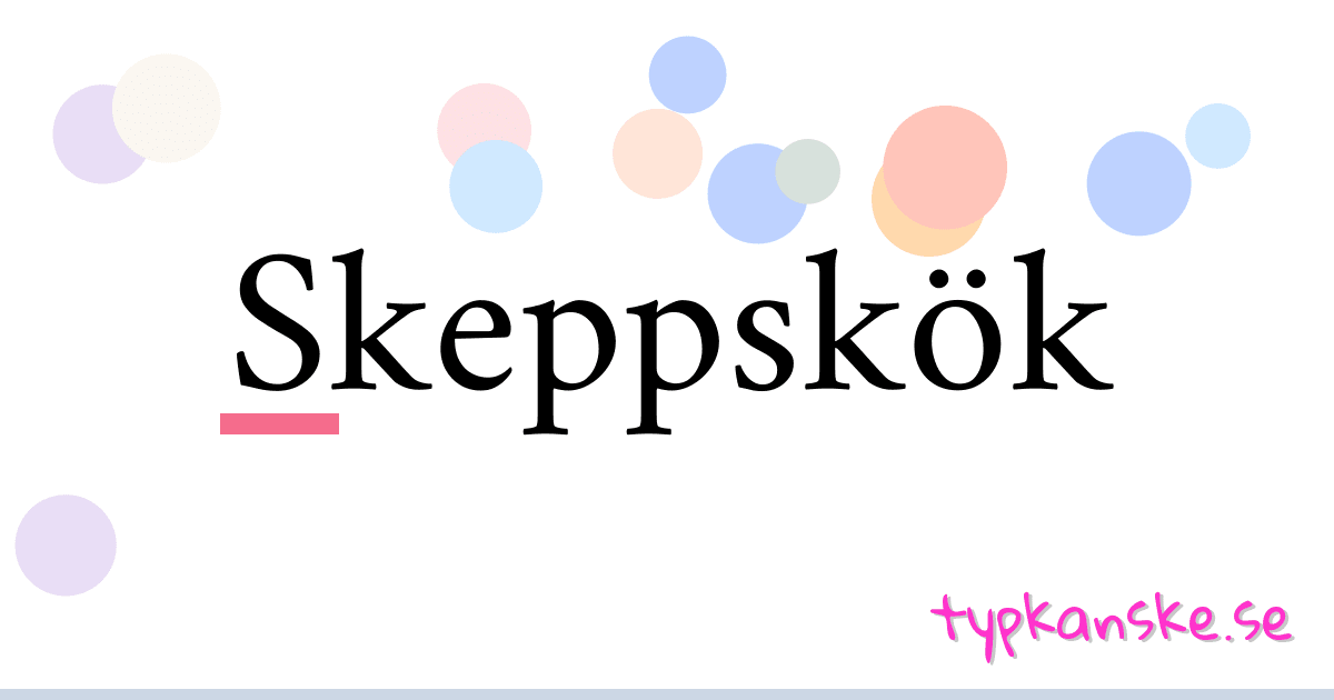 Skeppskök synonymer korsord betyder förklaring och användning