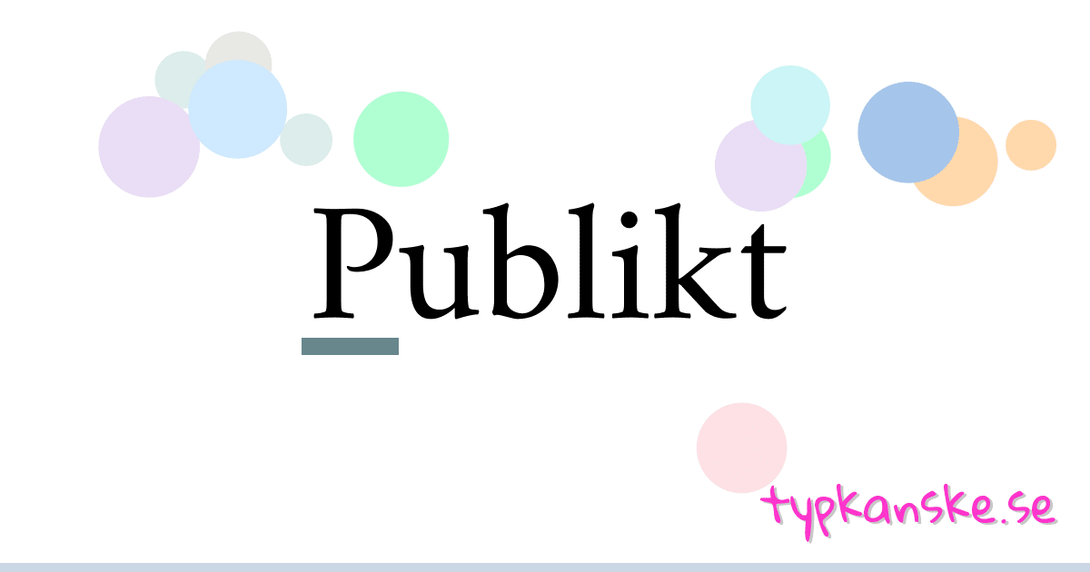 Publikt synonymer korsord betyder förklaring och användning