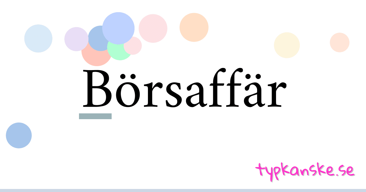 Börsaffär synonymer korsord betyder förklaring och användning
