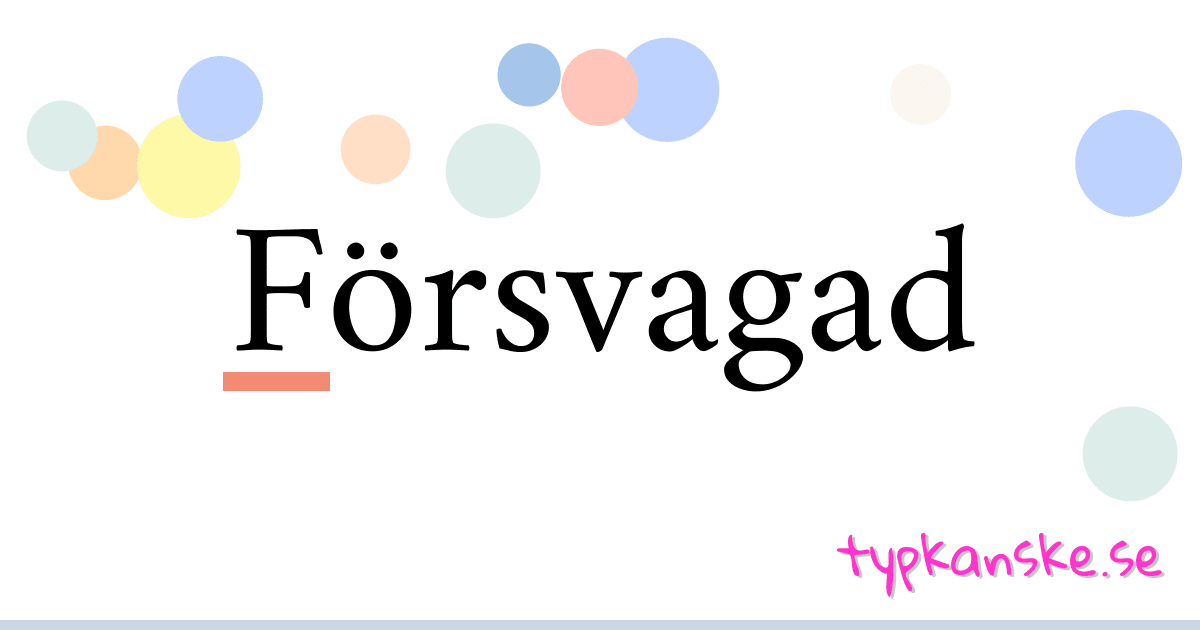 Försvagad synonymer korsord betyder förklaring och användning
