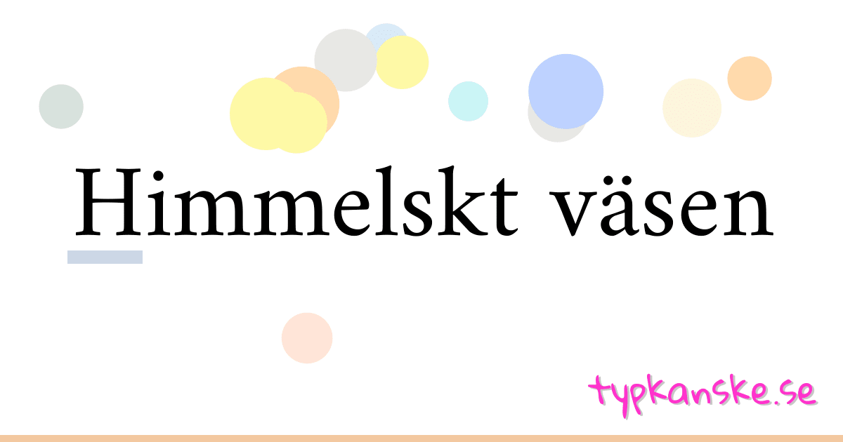 Himmelskt väsen synonymer korsord betyder förklaring och användning