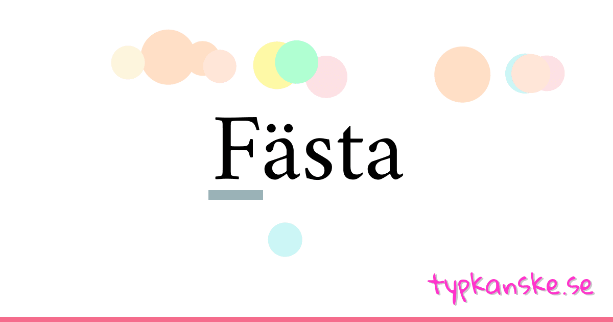 Fästa synonymer korsord betyder förklaring och användning