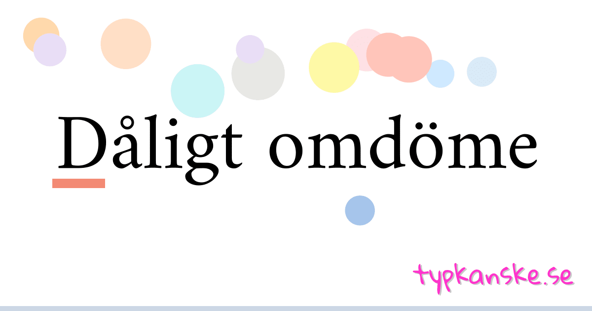 Dåligt omdöme synonymer korsord betyder förklaring och användning