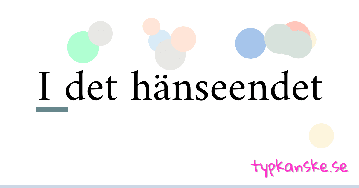 I det hänseendet synonymer korsord betyder förklaring och användning
