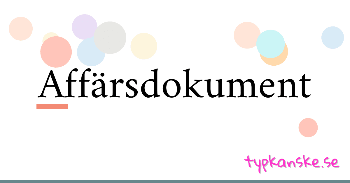 Affärsdokument synonymer korsord betyder förklaring och användning