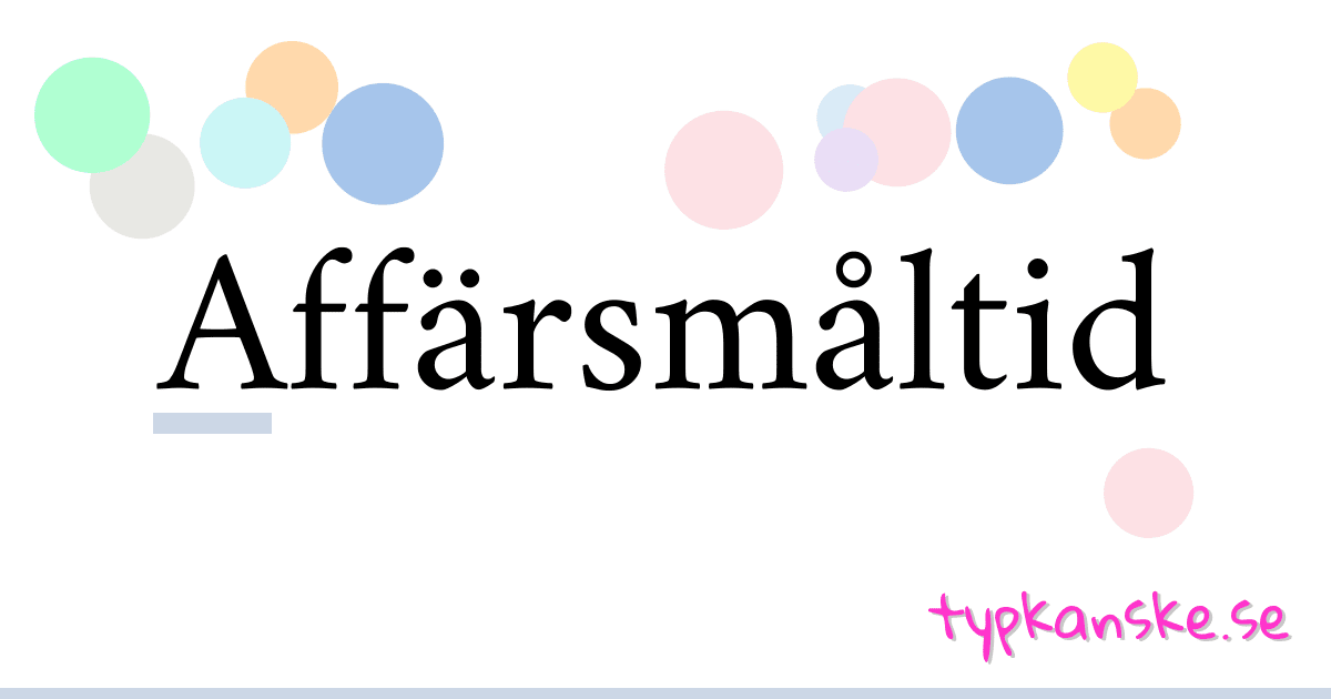 Affärsmåltid synonymer korsord betyder förklaring och användning