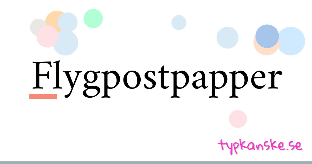 Flygpostpapper synonymer korsord betyder förklaring och användning