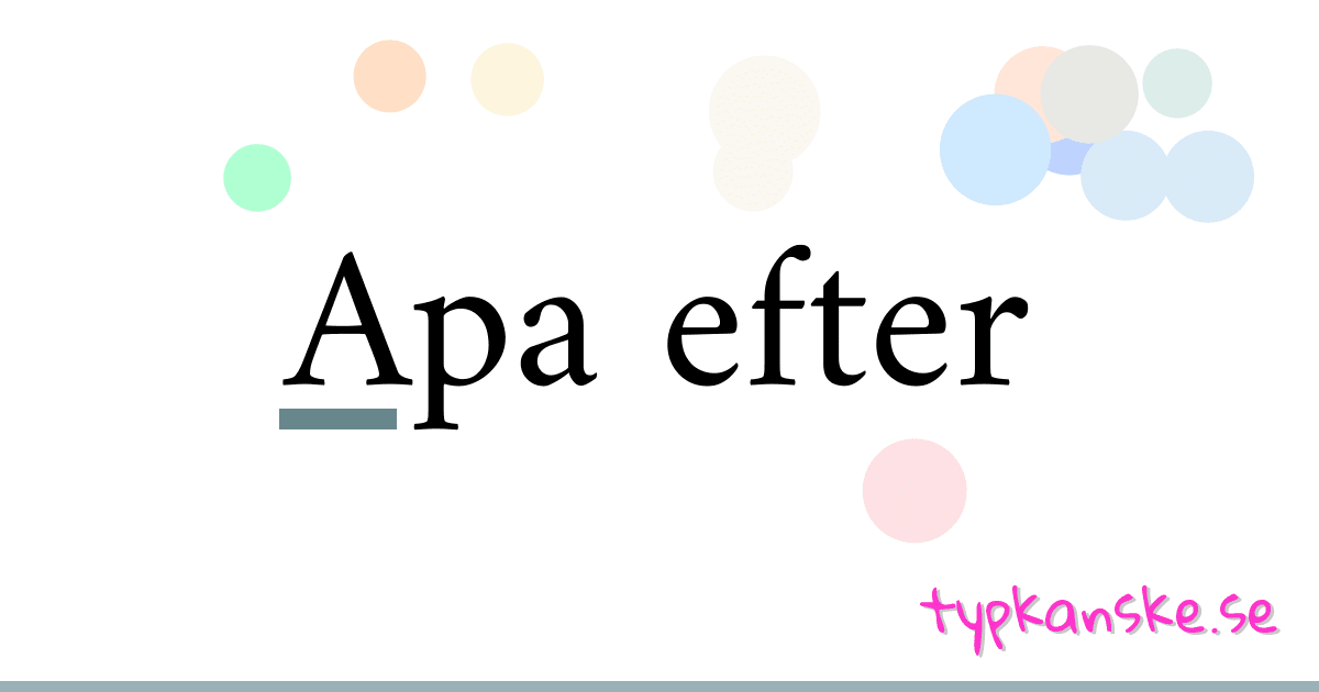 Apa efter synonymer korsord betyder förklaring och användning