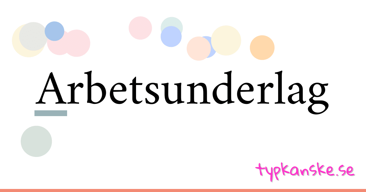 Arbetsunderlag synonymer korsord betyder förklaring och användning
