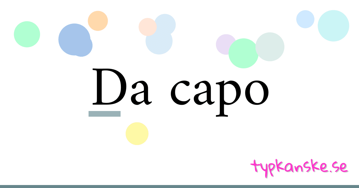 Da capo synonymer korsord betyder förklaring och användning
