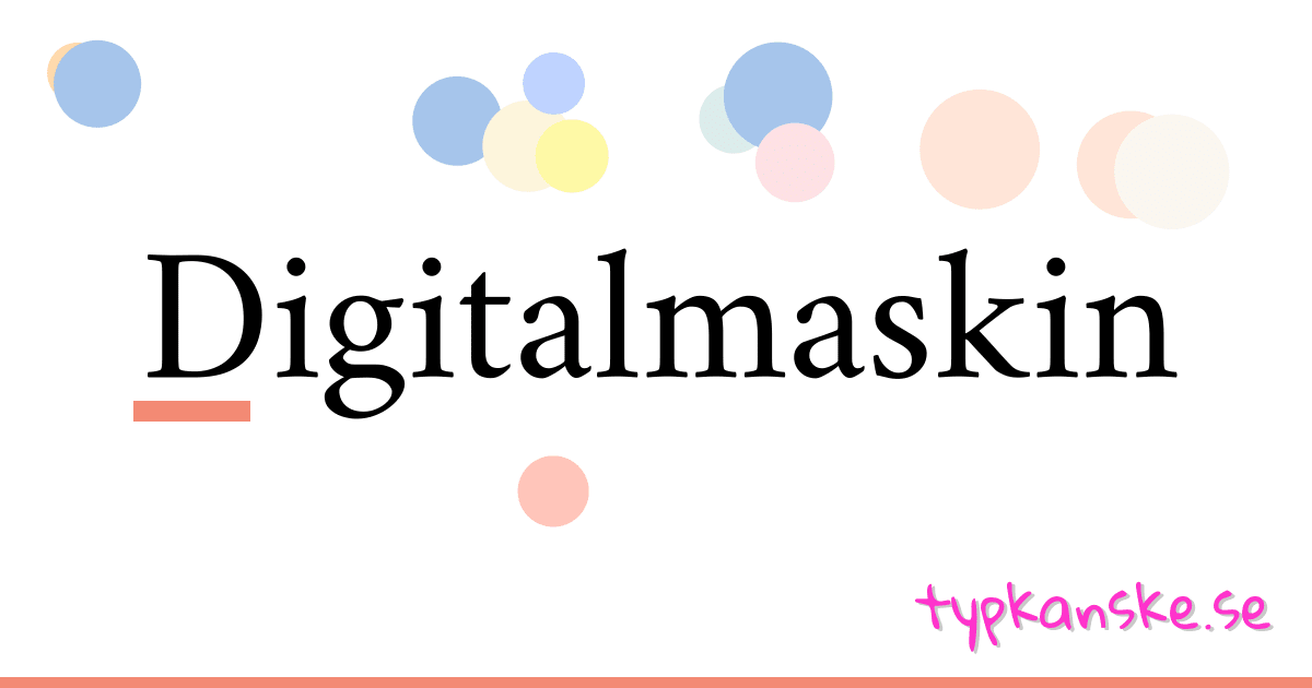 Digitalmaskin synonymer korsord betyder förklaring och användning