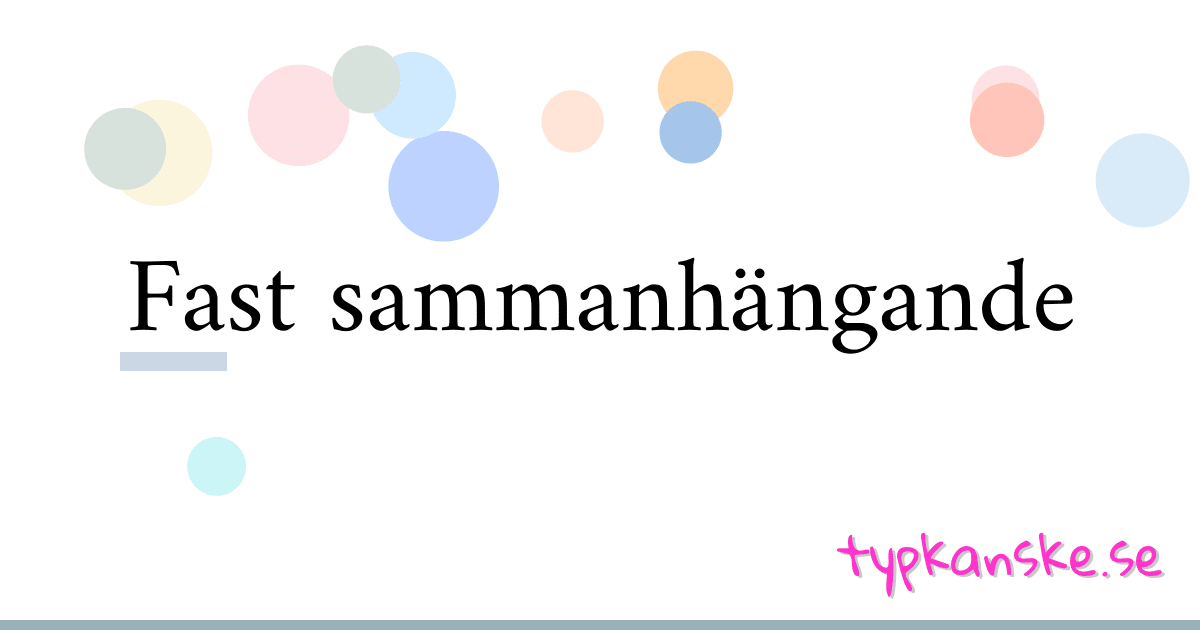 Fast sammanhängande synonymer korsord betyder förklaring och användning