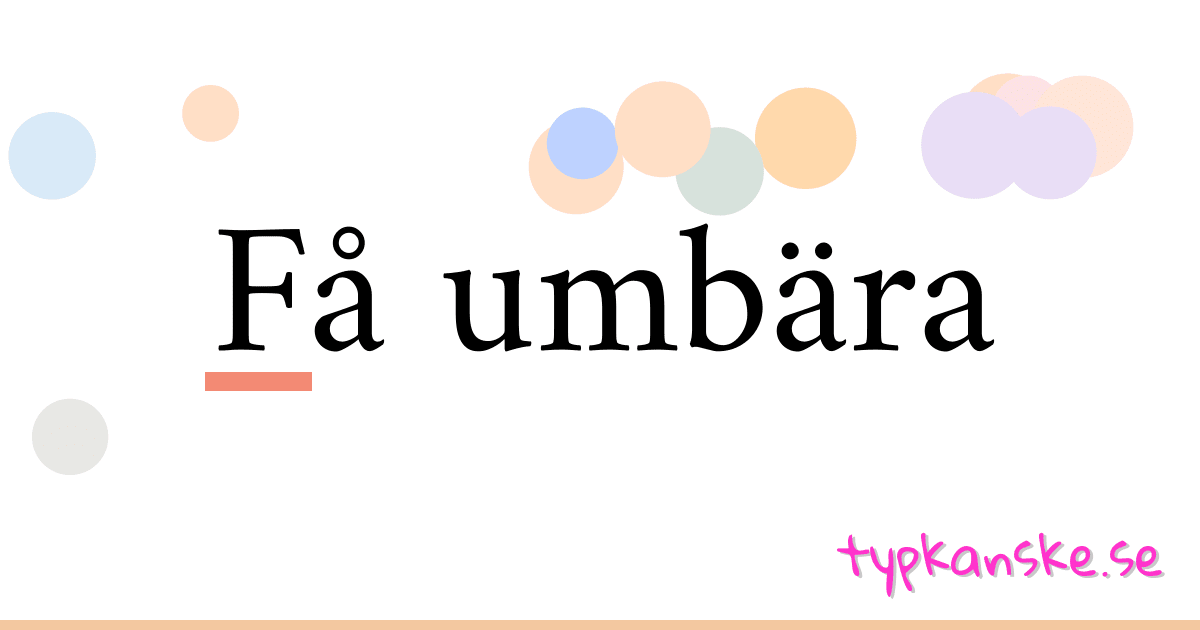 Få umbära synonymer korsord betyder förklaring och användning