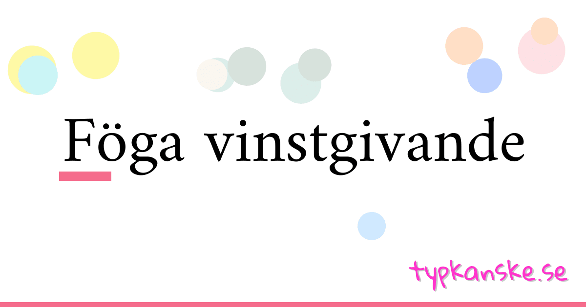 Föga vinstgivande synonymer korsord betyder förklaring och användning