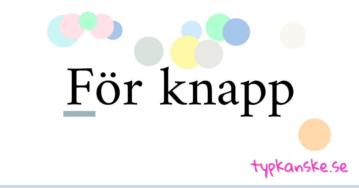 För knapp synonymer korsord betyder förklaring och användning