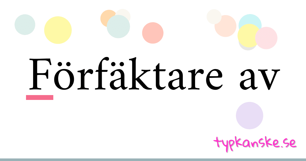 Förfäktare av synonymer korsord betyder förklaring och användning