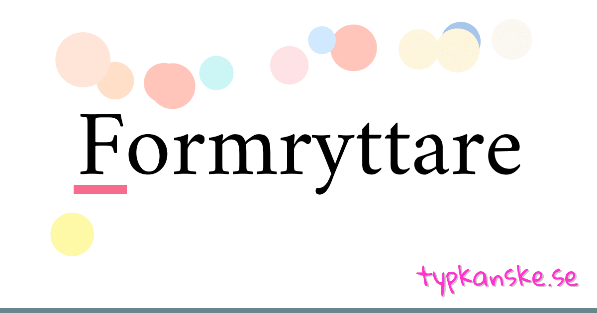 Formryttare synonymer korsord betyder förklaring och användning