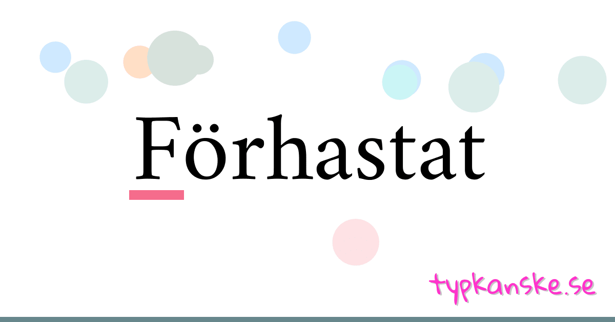 Förhastat synonymer korsord betyder förklaring och användning