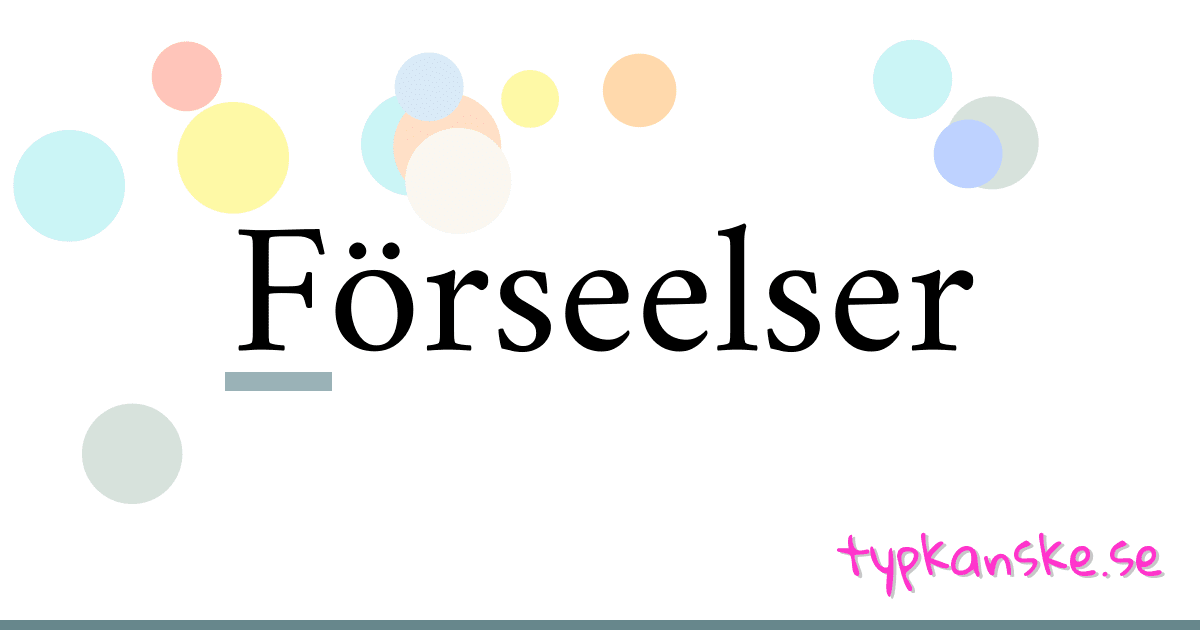 Förseelser synonymer korsord betyder förklaring och användning